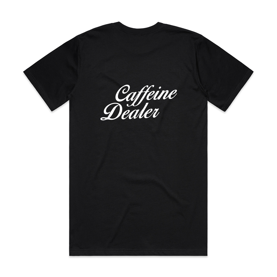 Caffeine Dealer Organic Cotton Tee